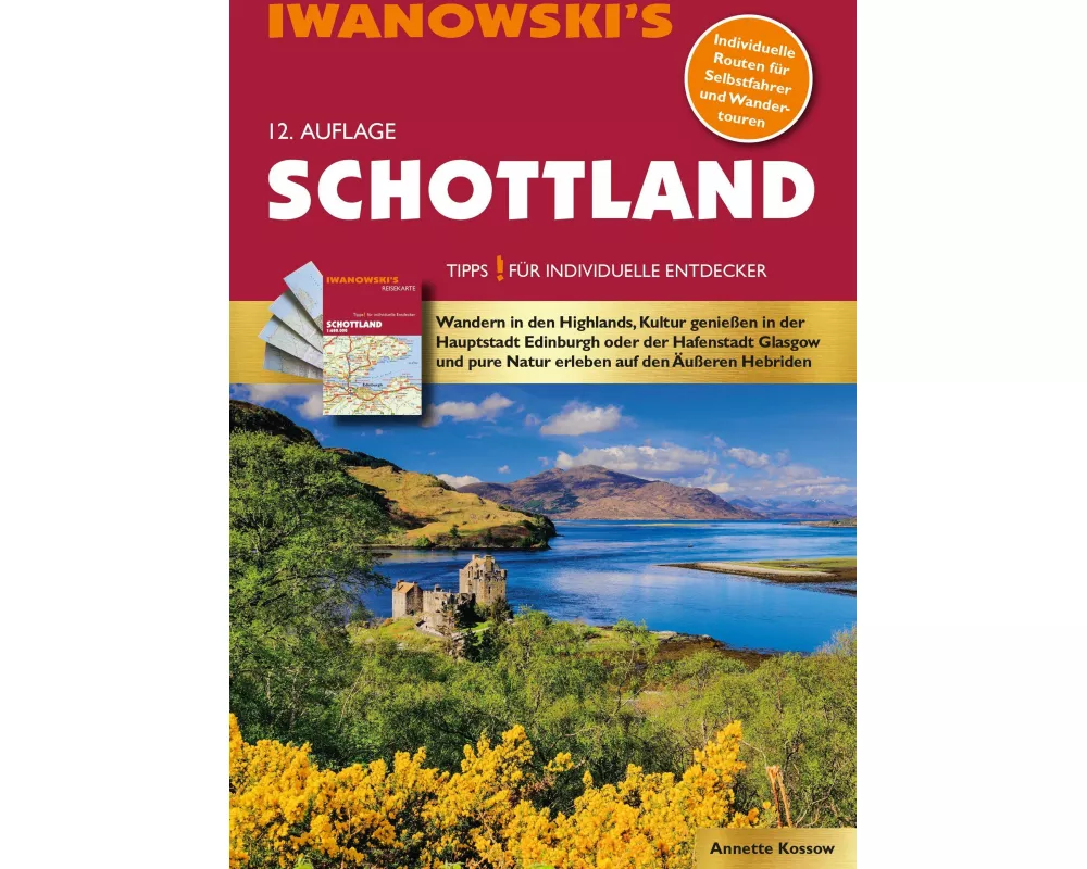 Schottland - Reiseführer von Iwanowski