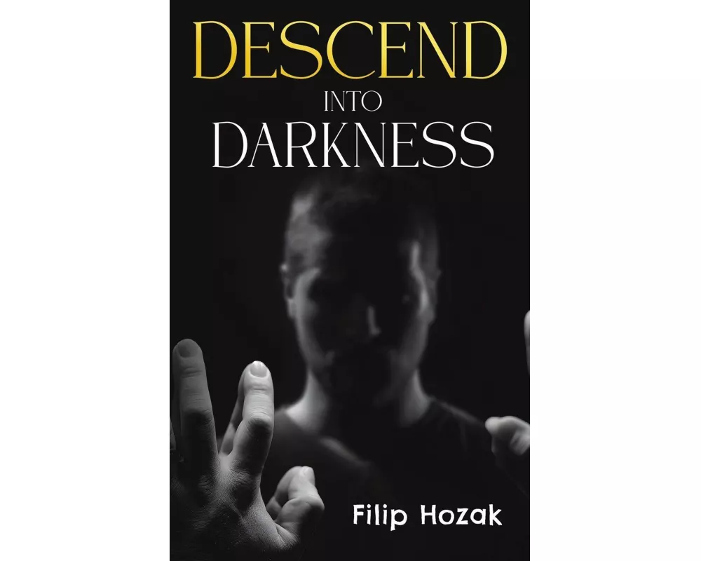 Descend into Darkness