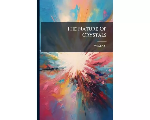The Nature Of Crystals