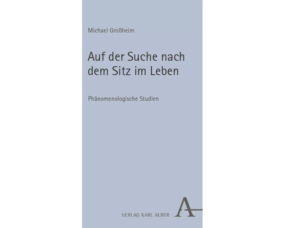 Auf der Suche nach dem Sitz im Leben