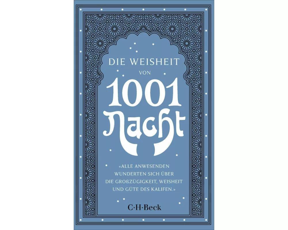 Die Weisheit von 1001 Nacht