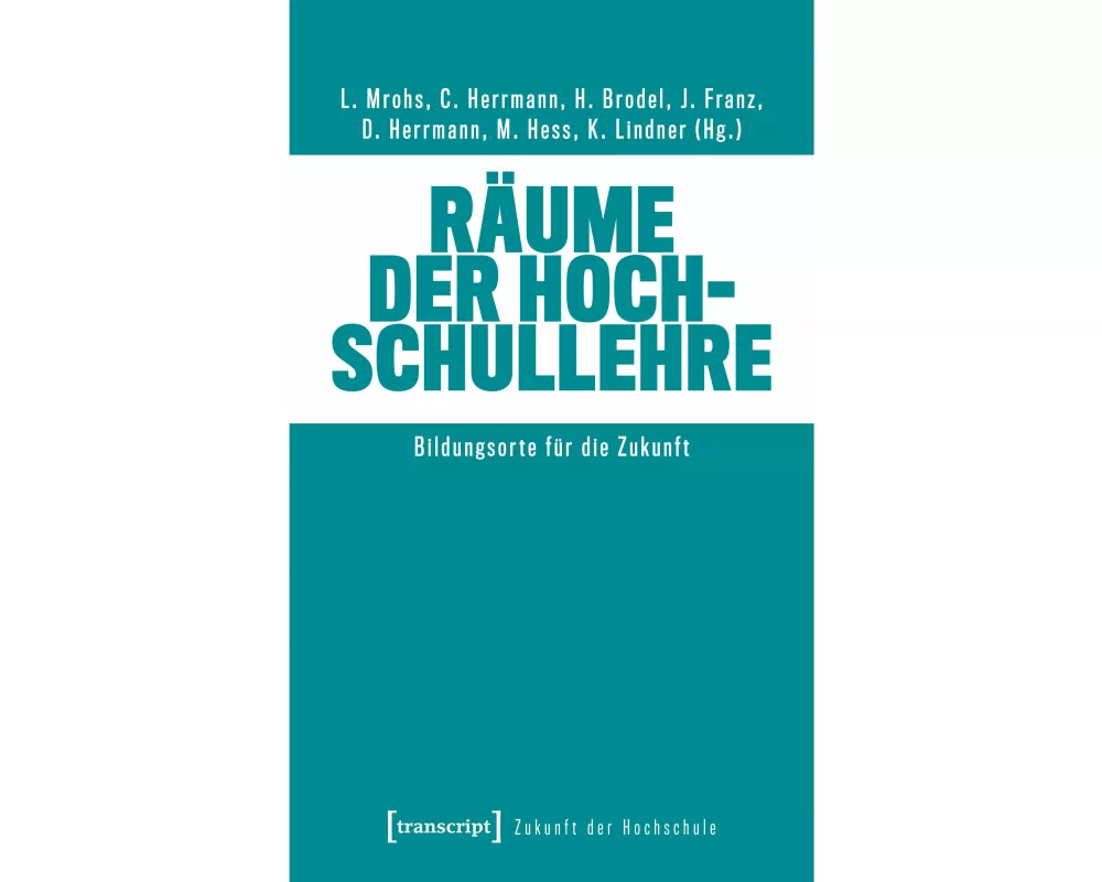 Räume der Hochschullehre