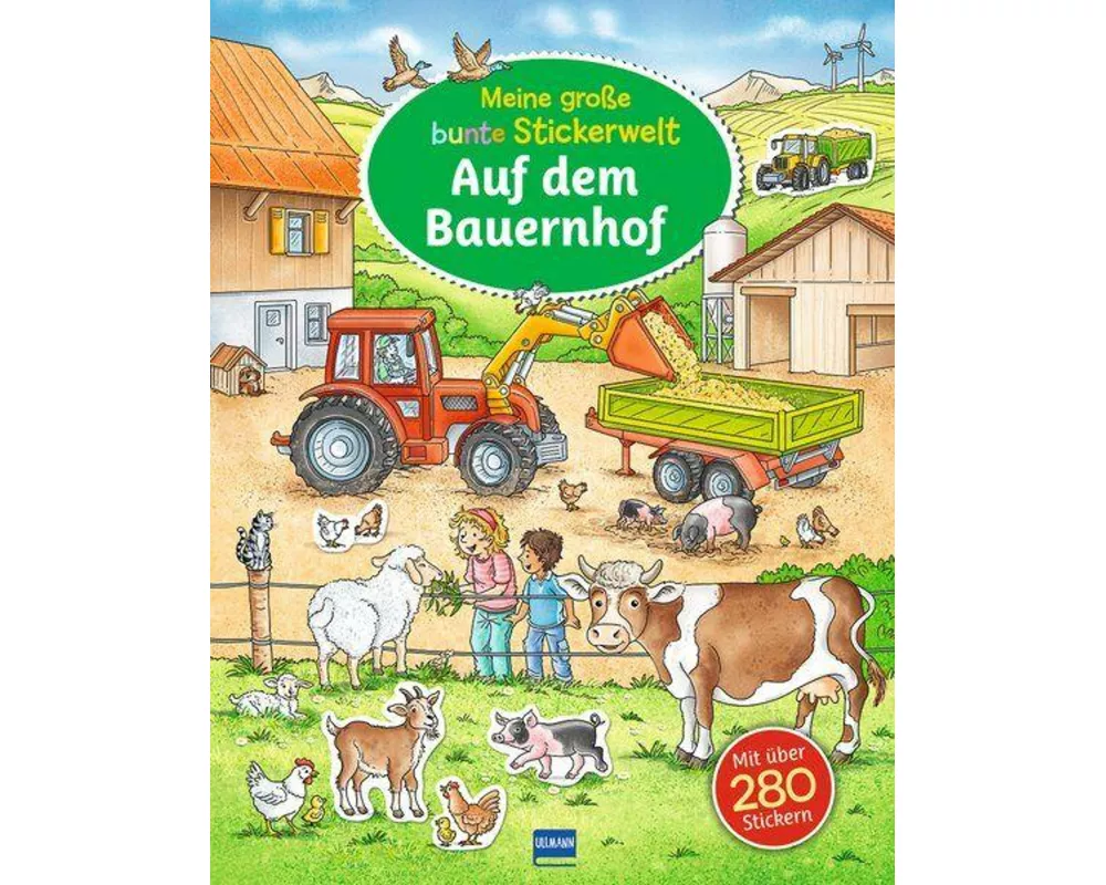 Meine große bunte Stickerwelt - Auf dem Bauernhof