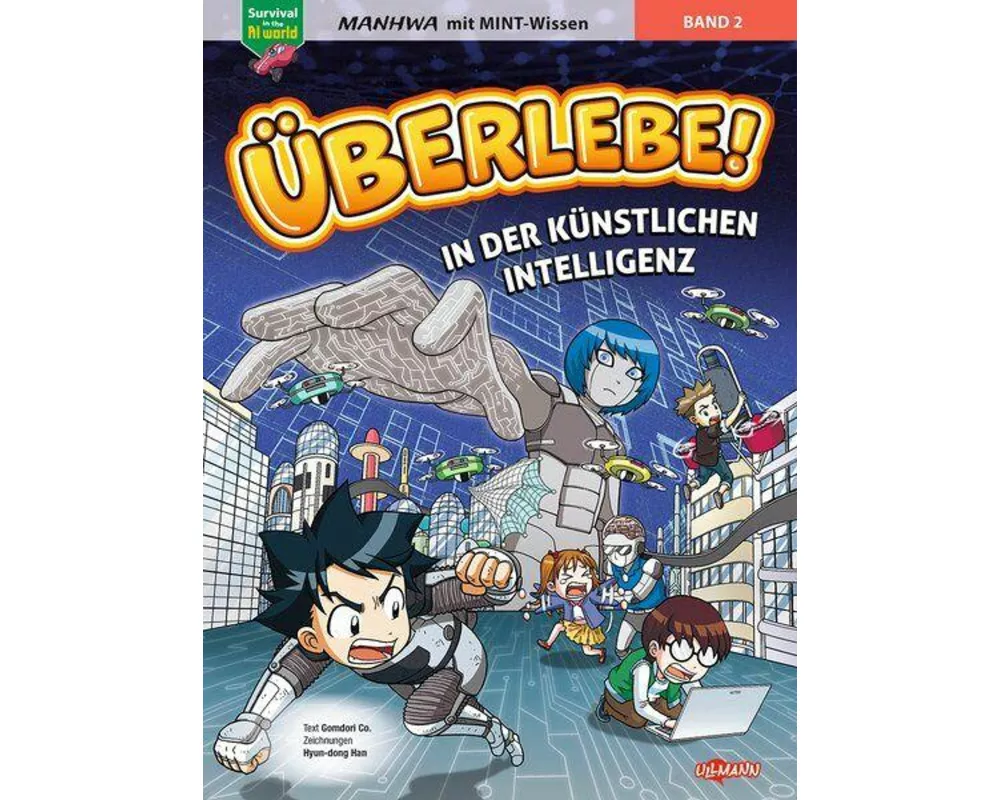 Überlebe! In der Künstlichen Intelligenz (Band 2 von 2)