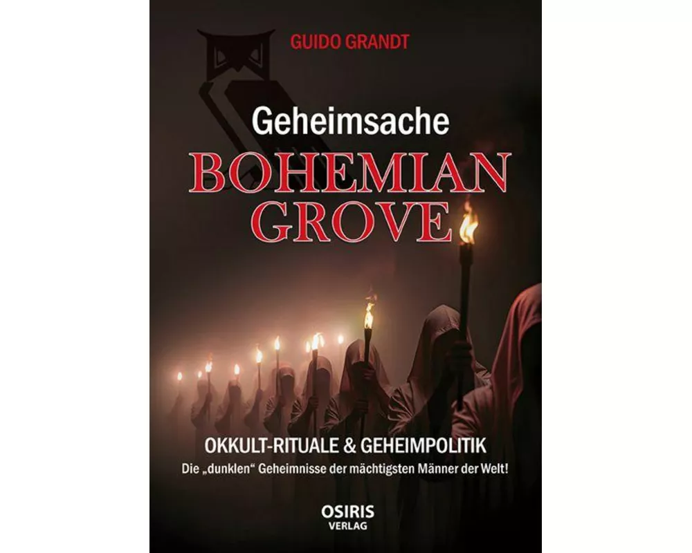Geheimsache Bohemian Grove