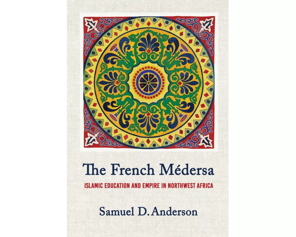 The French Medersa