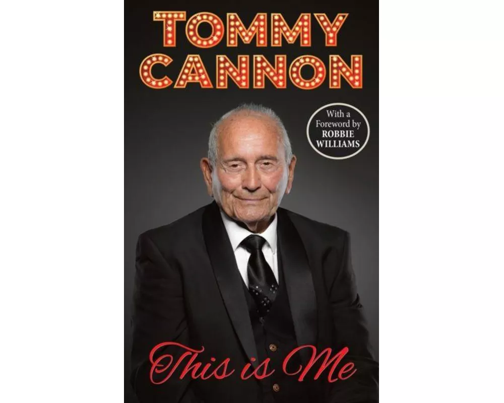 Tommy Cannon - This is Me