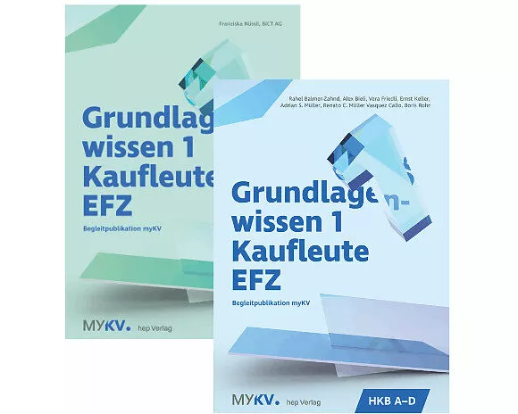 Grundlagenwissen 1 Kaufleute EFZ – HKB A bis E (Neuauflage 2026)