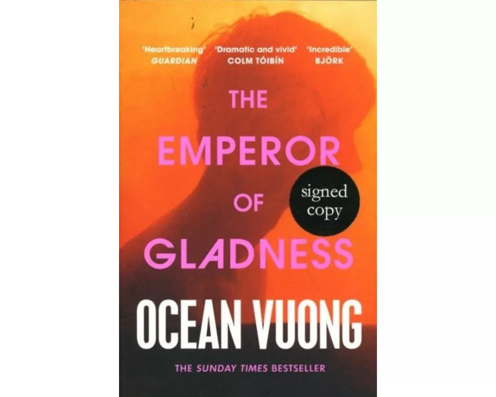 Emperor of Gladness (Signed Edition)