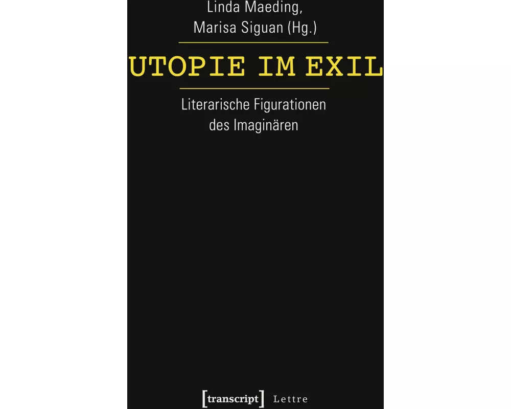 Utopie im Exil