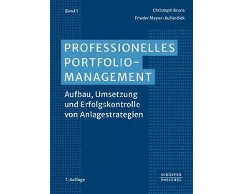Professionelles Portfoliomanagement (Band 1)