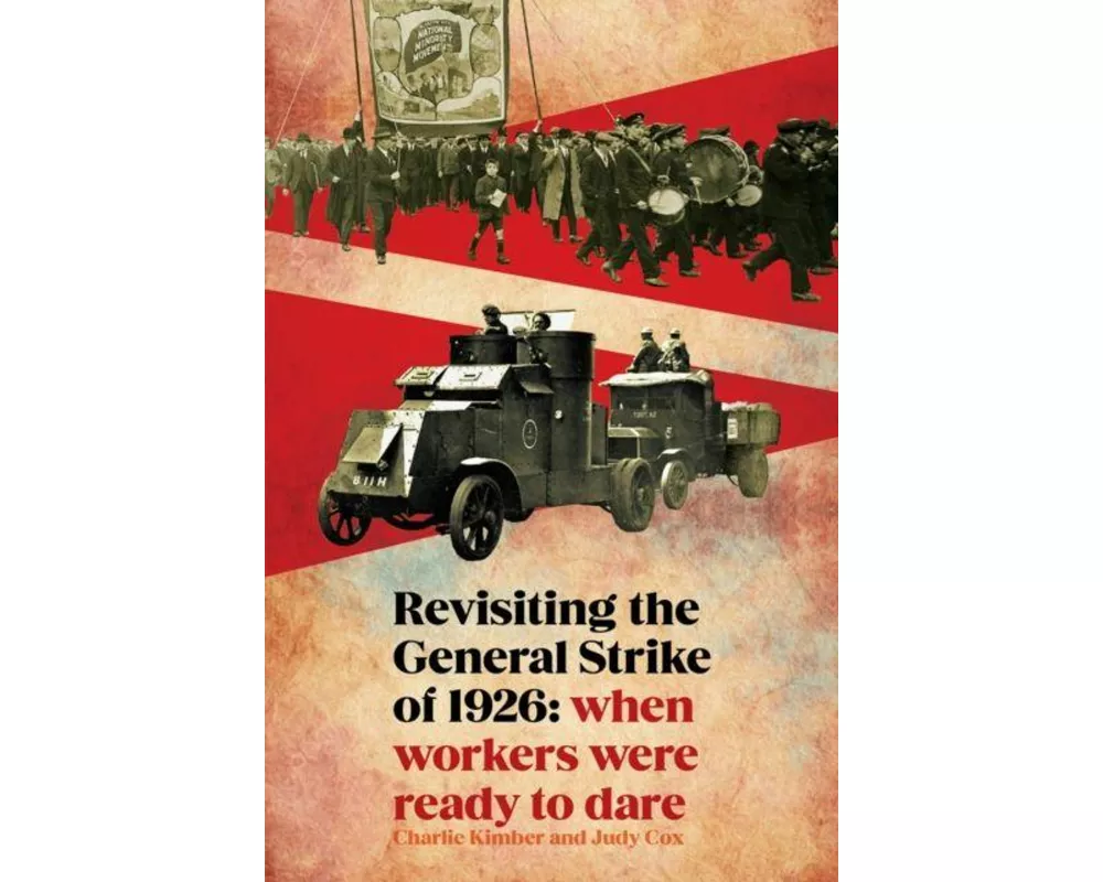 Revisiting the General Strike of 1926