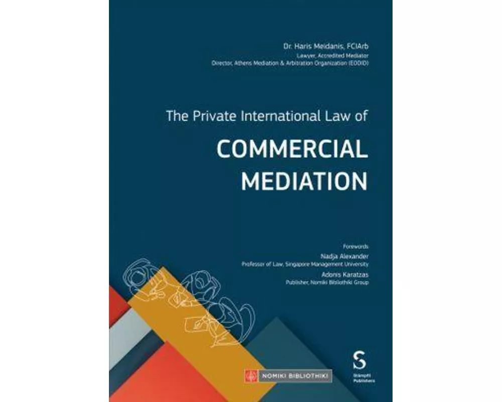 The Private International Law Of Commercial Mediation
