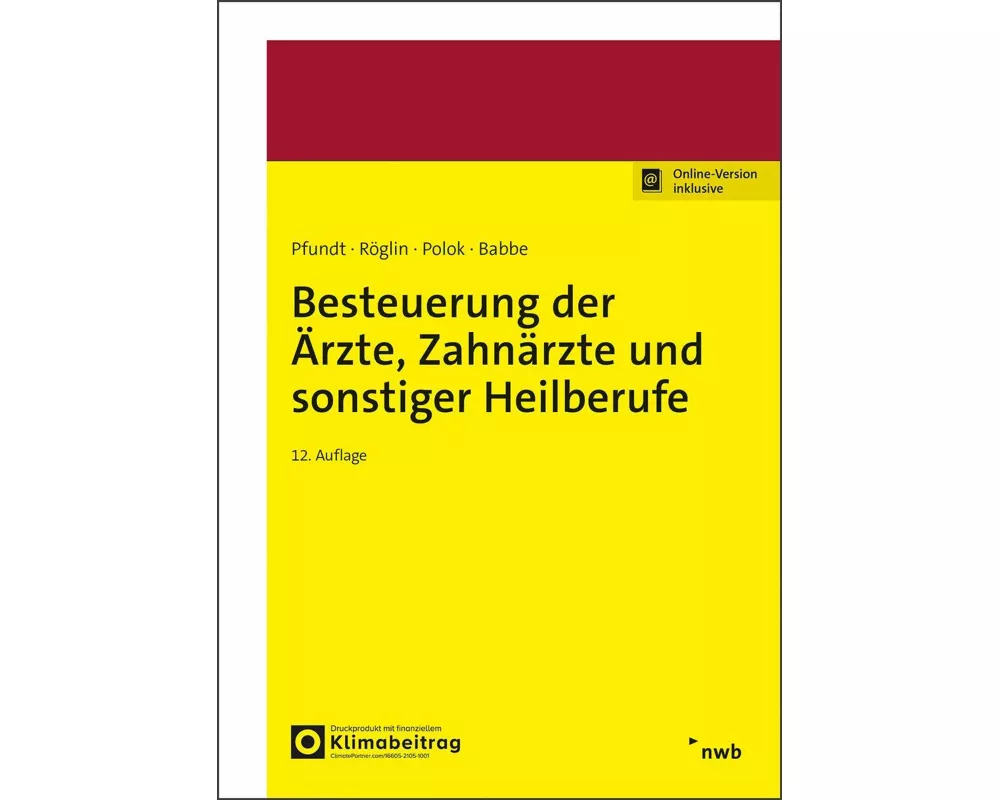 Besteuerung der Ärzte, Zahnärzte und sonstiger Heilberufe