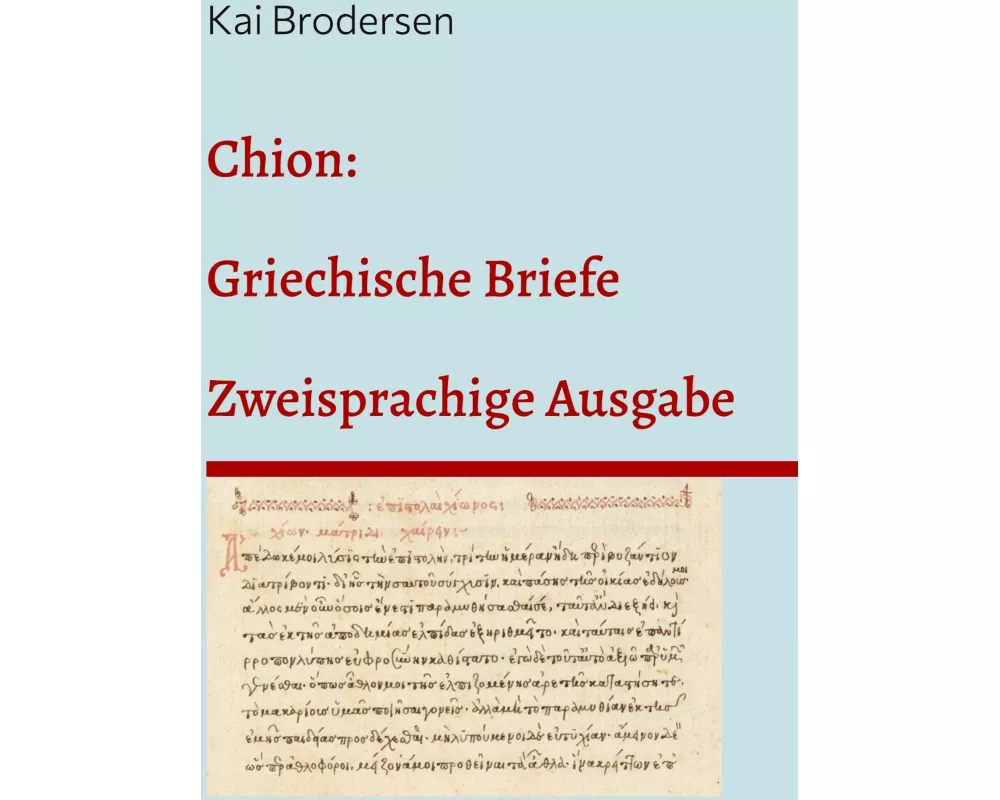 Chion: Griechische Briefe