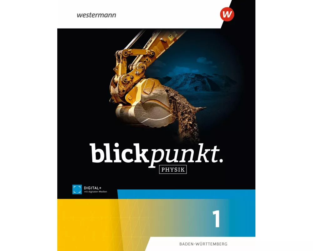 Blickpunkt Physik. Schulbuch 1. Für Baden-Württemberg