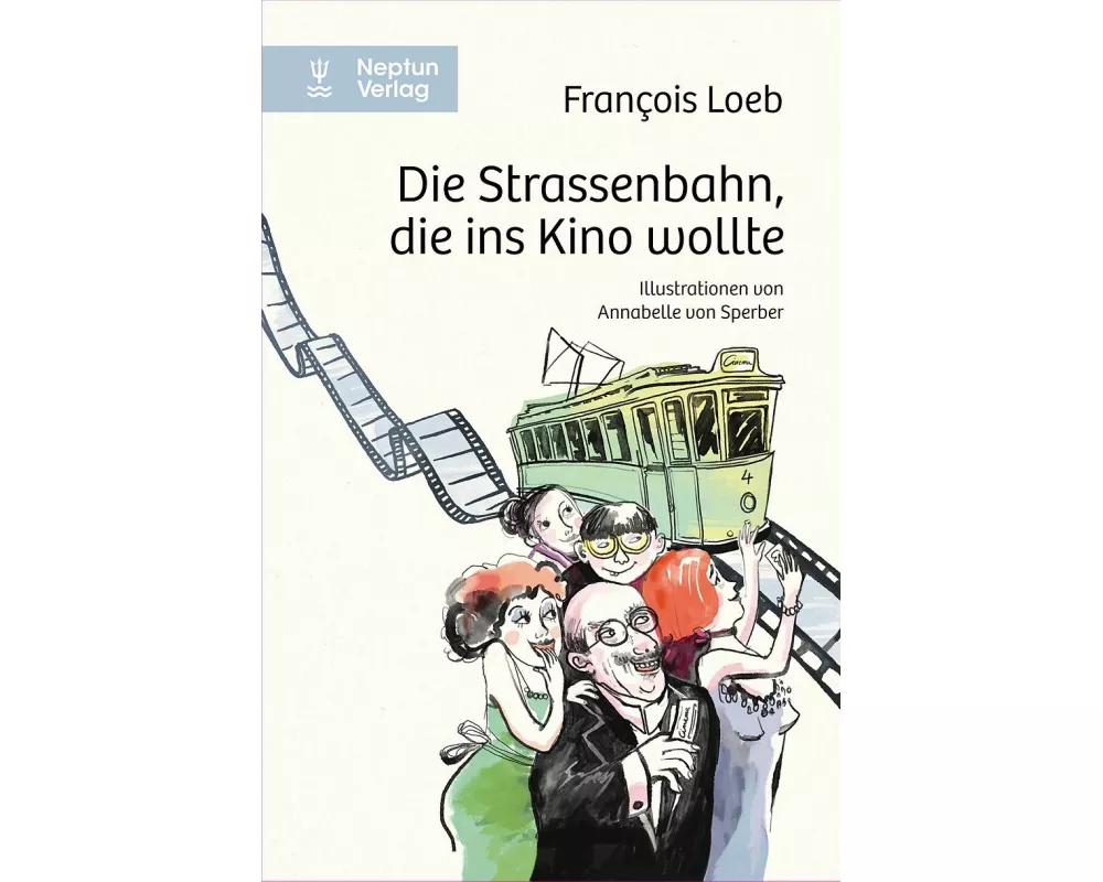 Die Strassenbahn, die ins Kino wollte