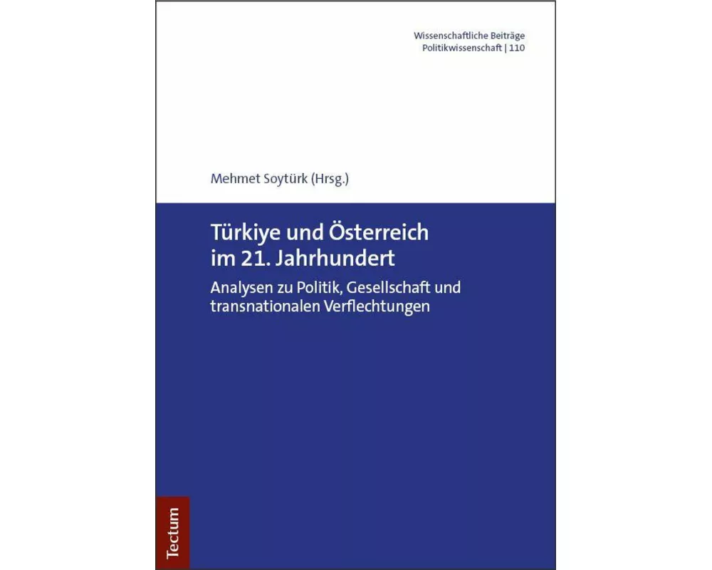 Türkiye und Österreich im 21. Jahrhundert