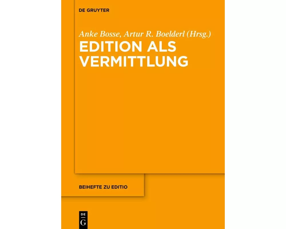Edition als Vermittlung
