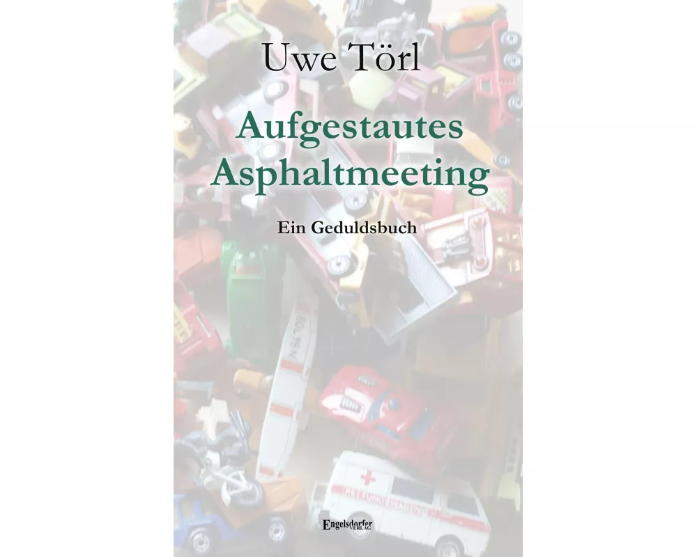 Aufgestautes Asphaltmeeting