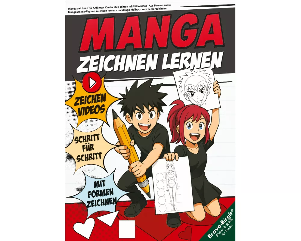 Manga zeichnen für Anfänger Kinder ab 8 Jahren mit Hilfsvideos