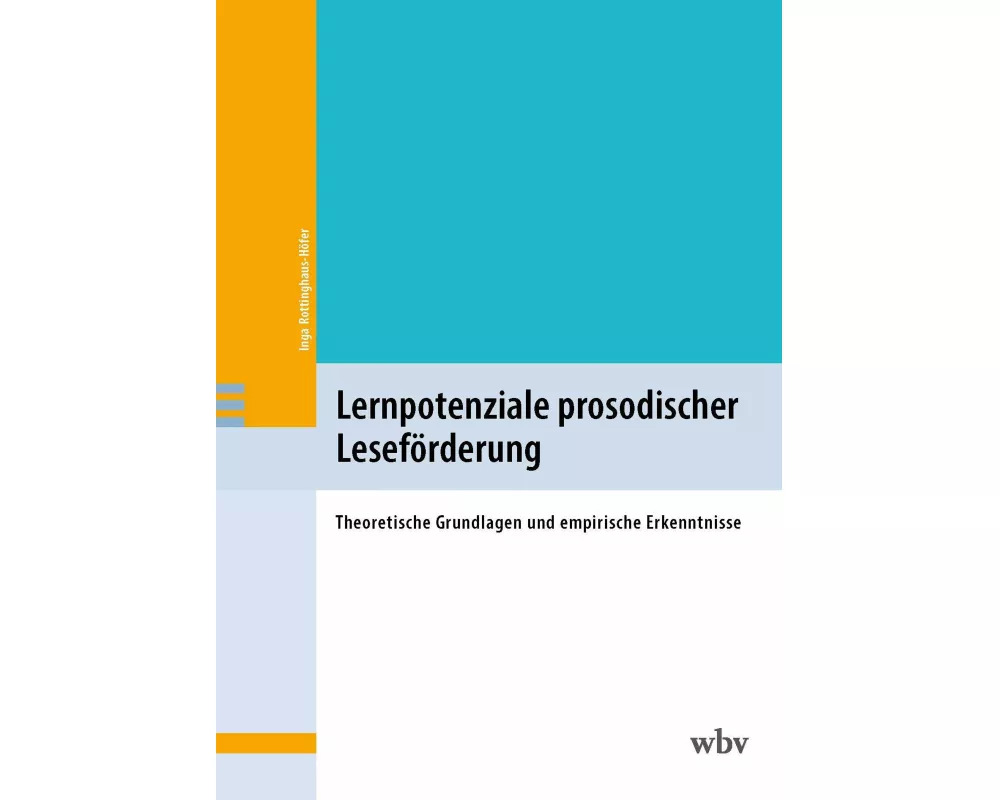 Lernpotenziale prosodischer Leseförderung