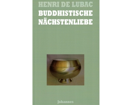Buddhistische Nächstenliebe