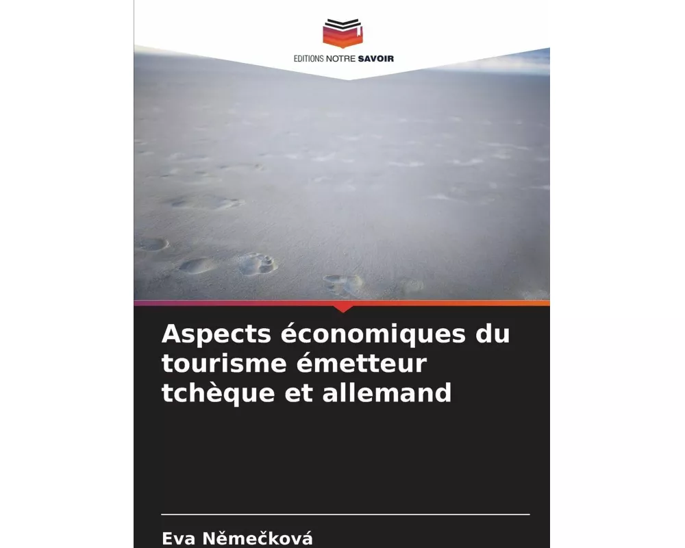 Aspects économiques du tourisme émetteur tchèque et allemand