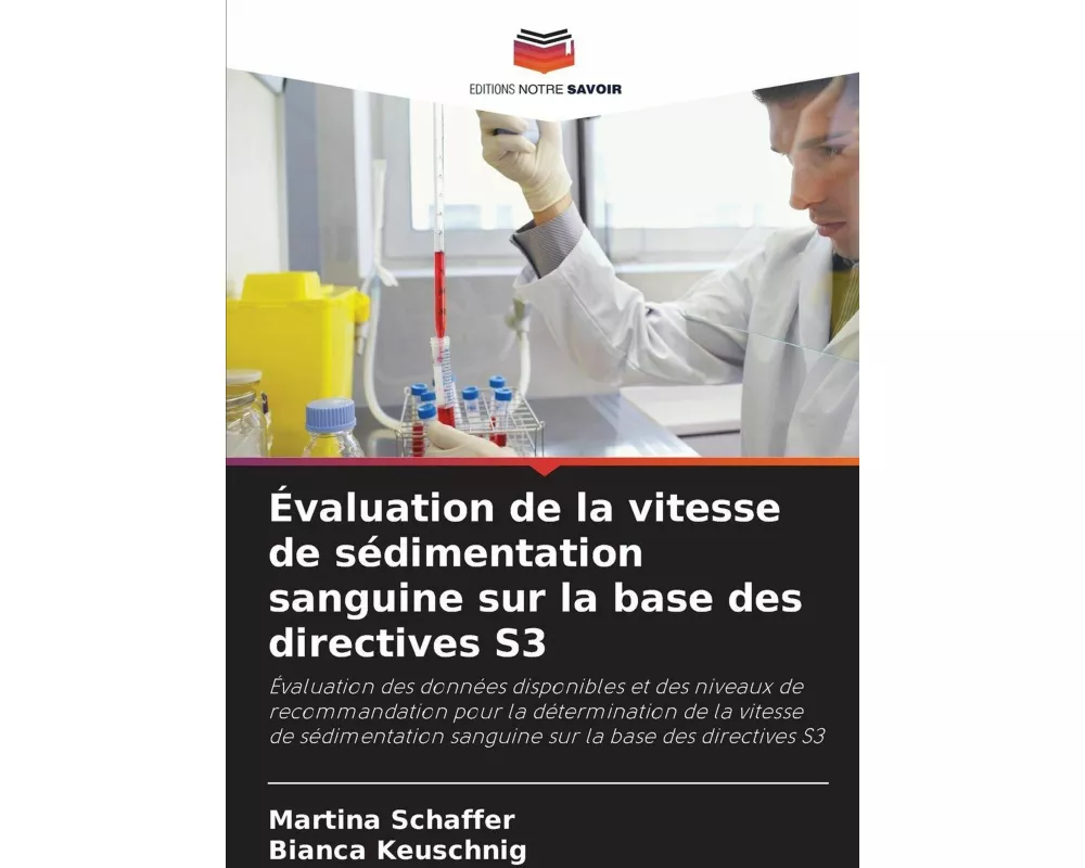 Évaluation de la vitesse de sédimentation sanguine sur la base des directives S3