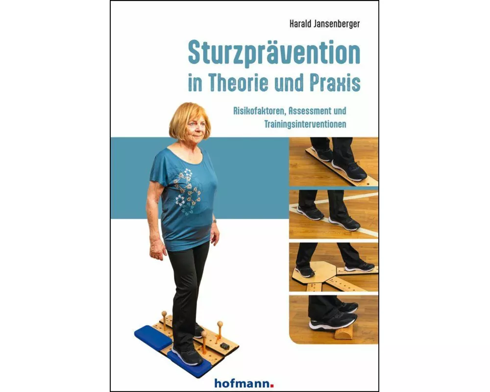 Sturzprävention in Theorie und Praxis