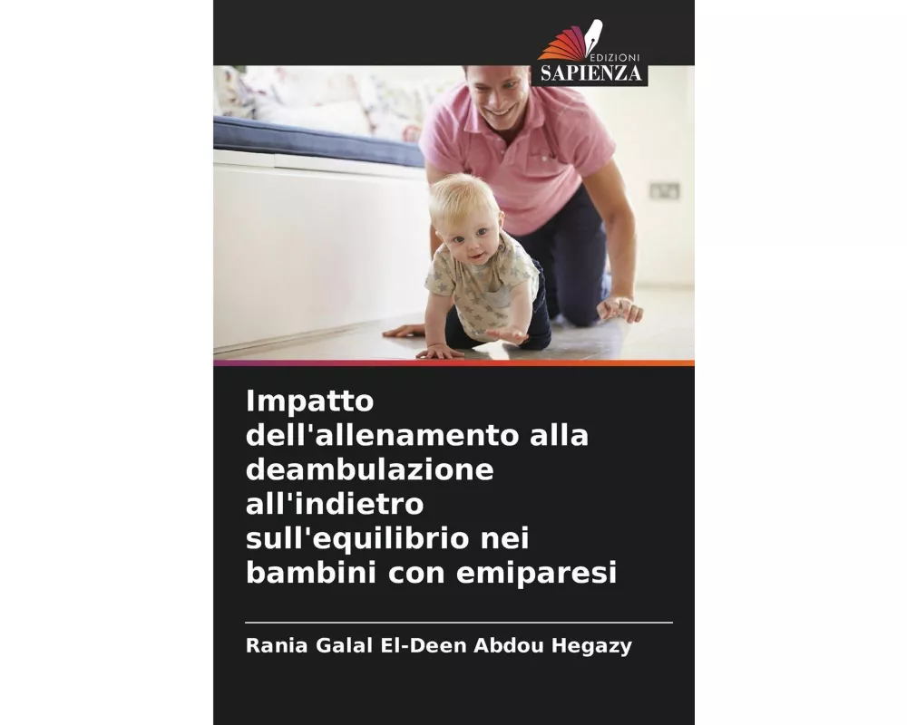 Impatto dell'allenamento alla deambulazione all'indietro sull'equilibrio nei bambini con emiparesi
