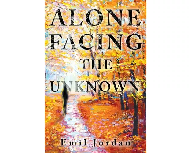 Alone Facing The Unknown