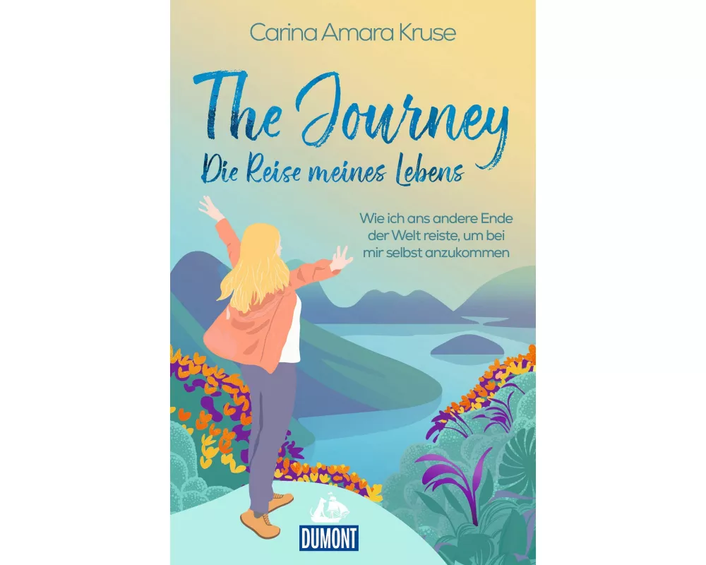 The Journey. Die Reise meines Lebens