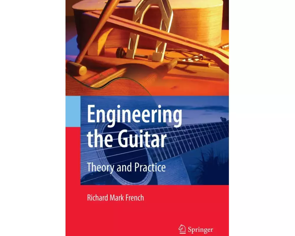 Engineering the Guitar