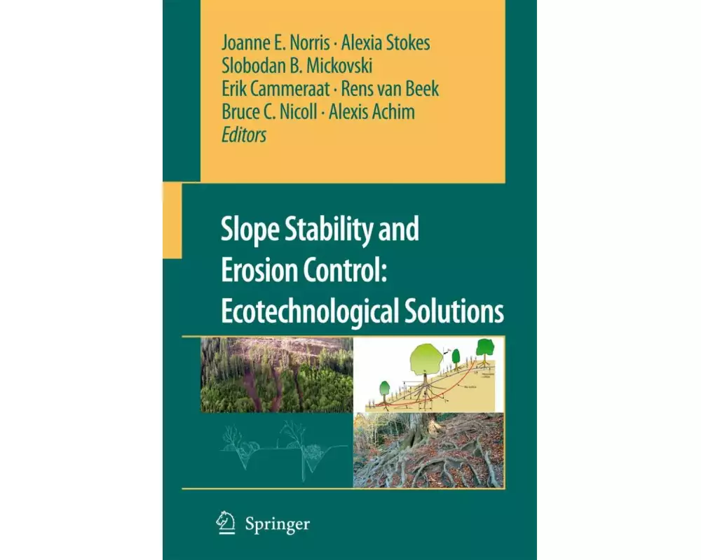 Slope Stability and Erosion Control: Ecotechnological Solutions