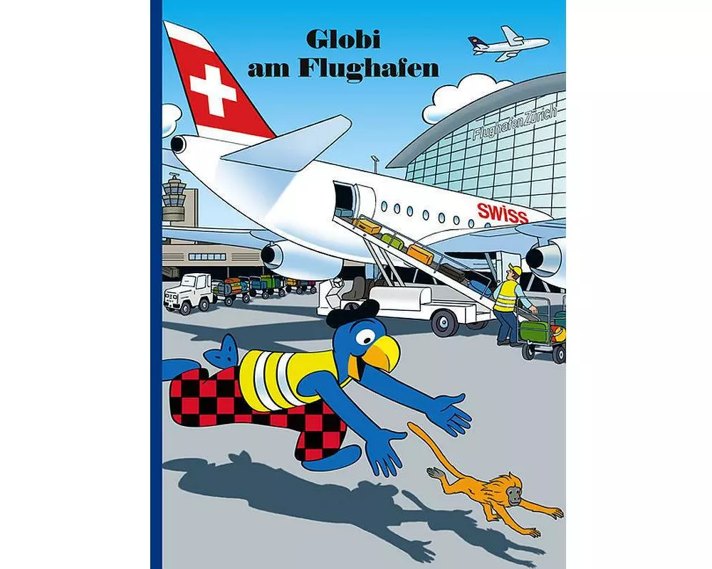 Globi Verlag Bilderbuch Globi am Flughafen