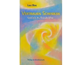 Vertrauen schenken