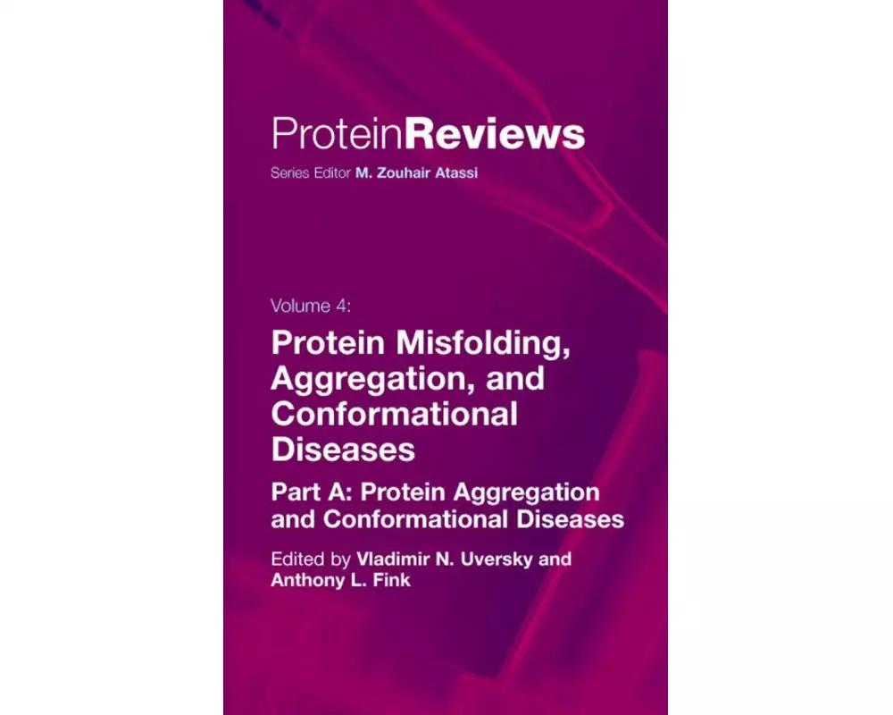 Protein Misfolding, Aggregation and Conformational Diseases