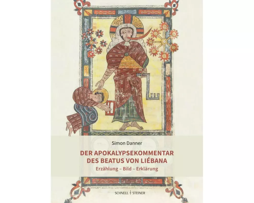 Der Apokalypsekommentar des Beatus von Liébana