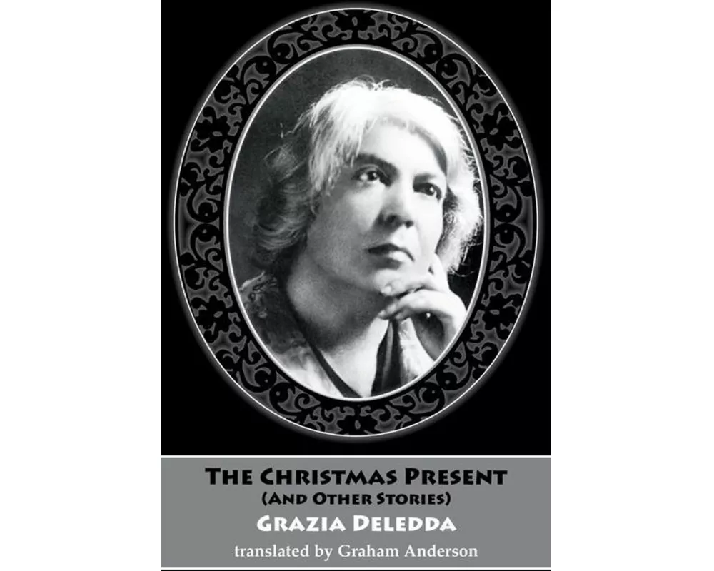 The Christmas Present and Other Stories