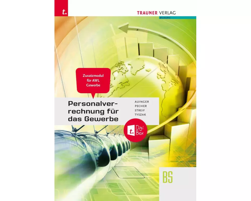 Personalverrechnung für das Gewerbe - Zusatzmodul Angewandte Wirtschaftslehre + TRAUNER-DigiBox