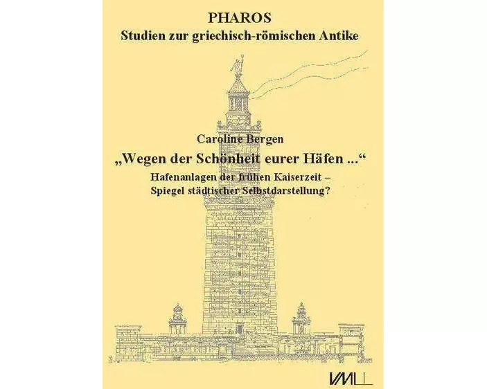 "Wegen der Schönheit eurer Häfen ..."