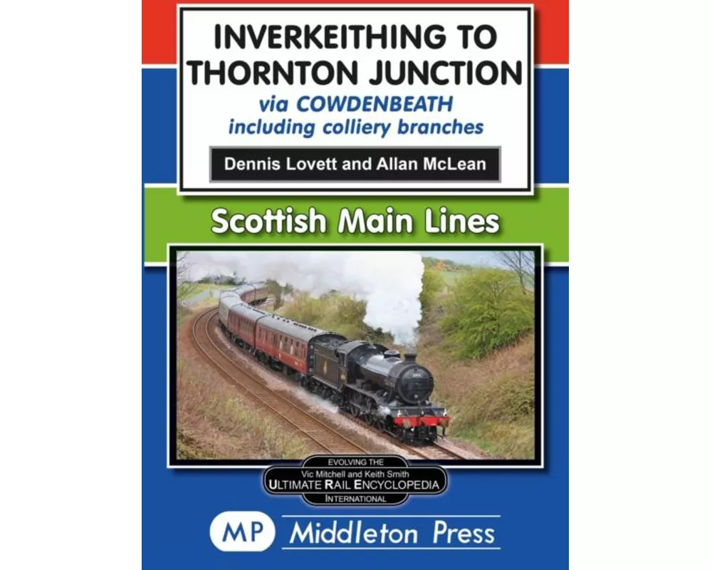 Inverkeithing To Thornton Junction