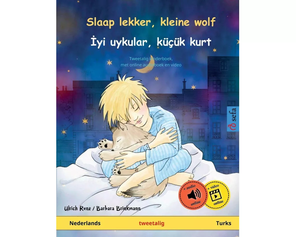 Slaap lekker, kleine wolf - ¿yi uykular, küçük kurt (Nederlands - Turks)