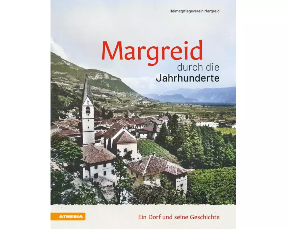 Margreid durch die Jahrhunderte