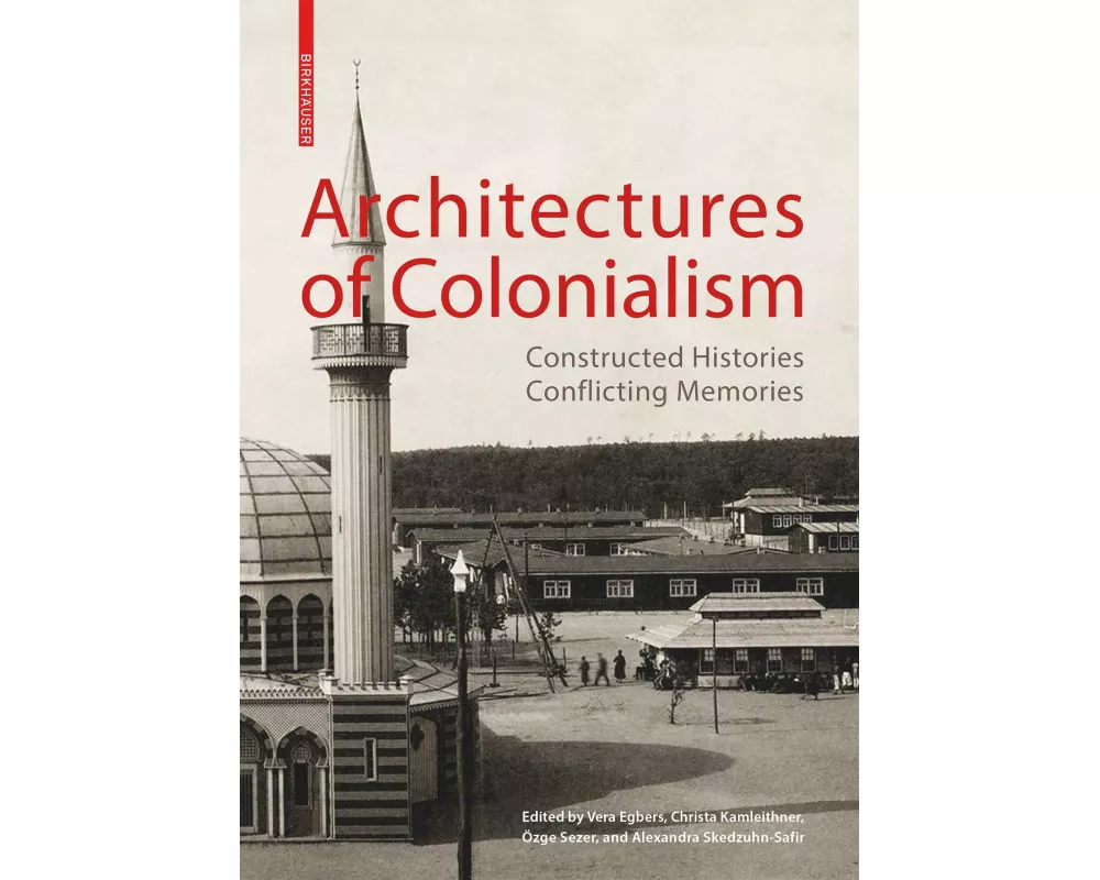 Architectures of Colonialism