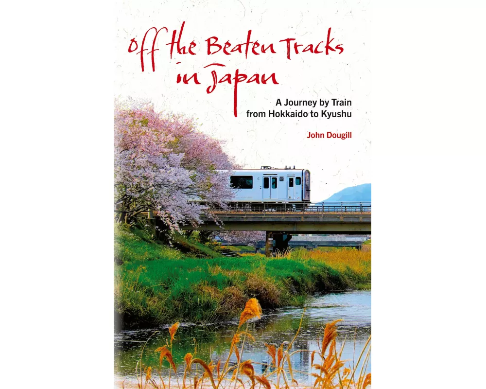 Off the Beaten Tracks in Japan