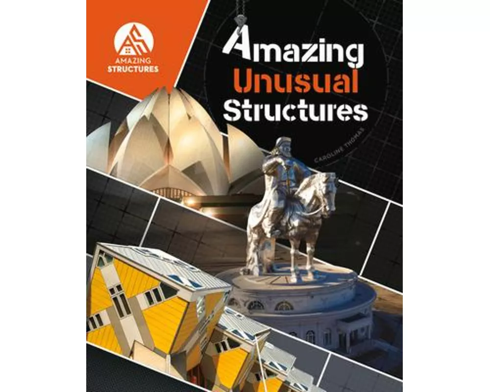 Amazing Unusual Structures