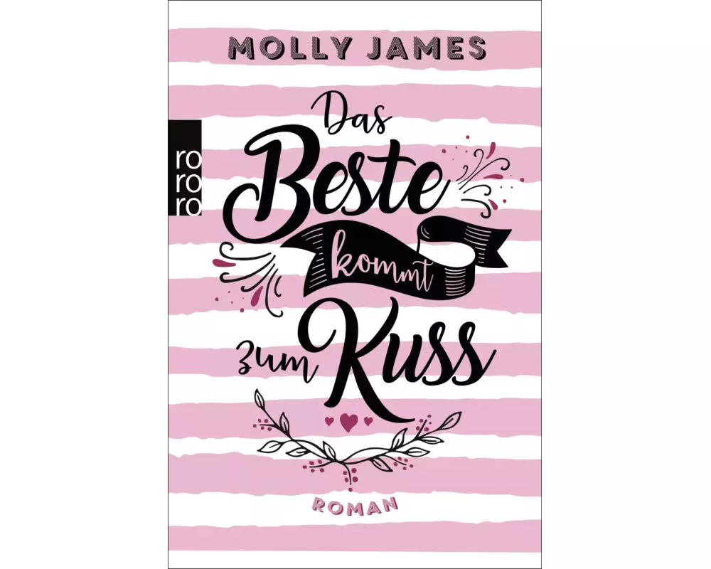 Das Beste kommt zum Kuss