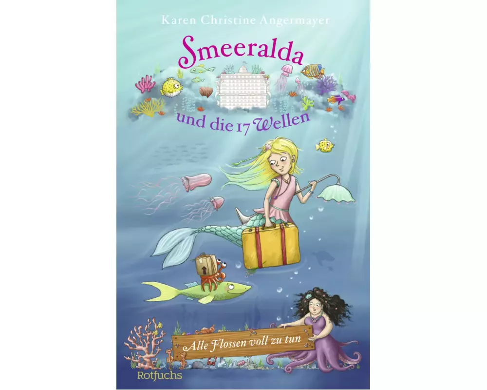 Smeeralda und die 17 Wellen: Alle Flossen voll zu tun